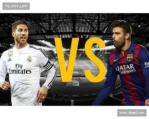 打破巴萨统治引领皇马崛起的策略与路径分析